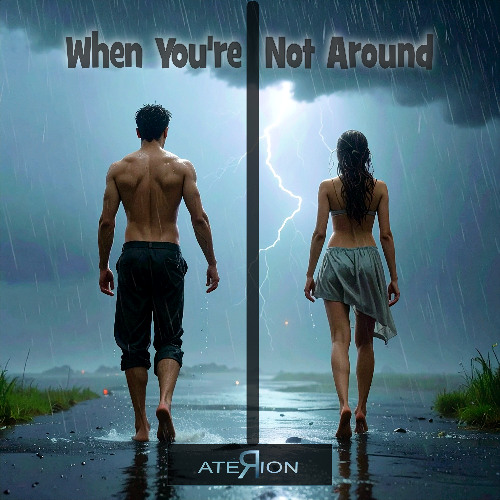 When You're Not Around