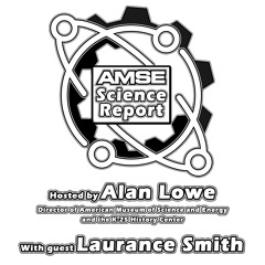 AMSE Science Report with Laurence Smith