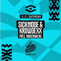 Sickmode & Krowdexx pres. NOISEMAKERS | BLUE | Sunday | Defqon.1 2025