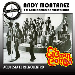 Guaguanco del Gran Combo (feat. Andy Montanez)