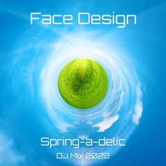 Face Design - Spring-a-delic