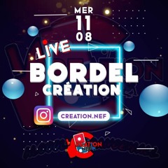 BORDEL CREATION MIX 2 #EditionBoatAccess