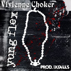 VIVIENNE CHOKER  [PROD. BY IX FALL$]