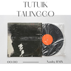 ANGGREK - TUTUIK TALINGGO [ NASKY VYS ] #PLATKT #MINANGPRIDE