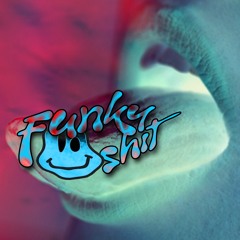 Funky Shit