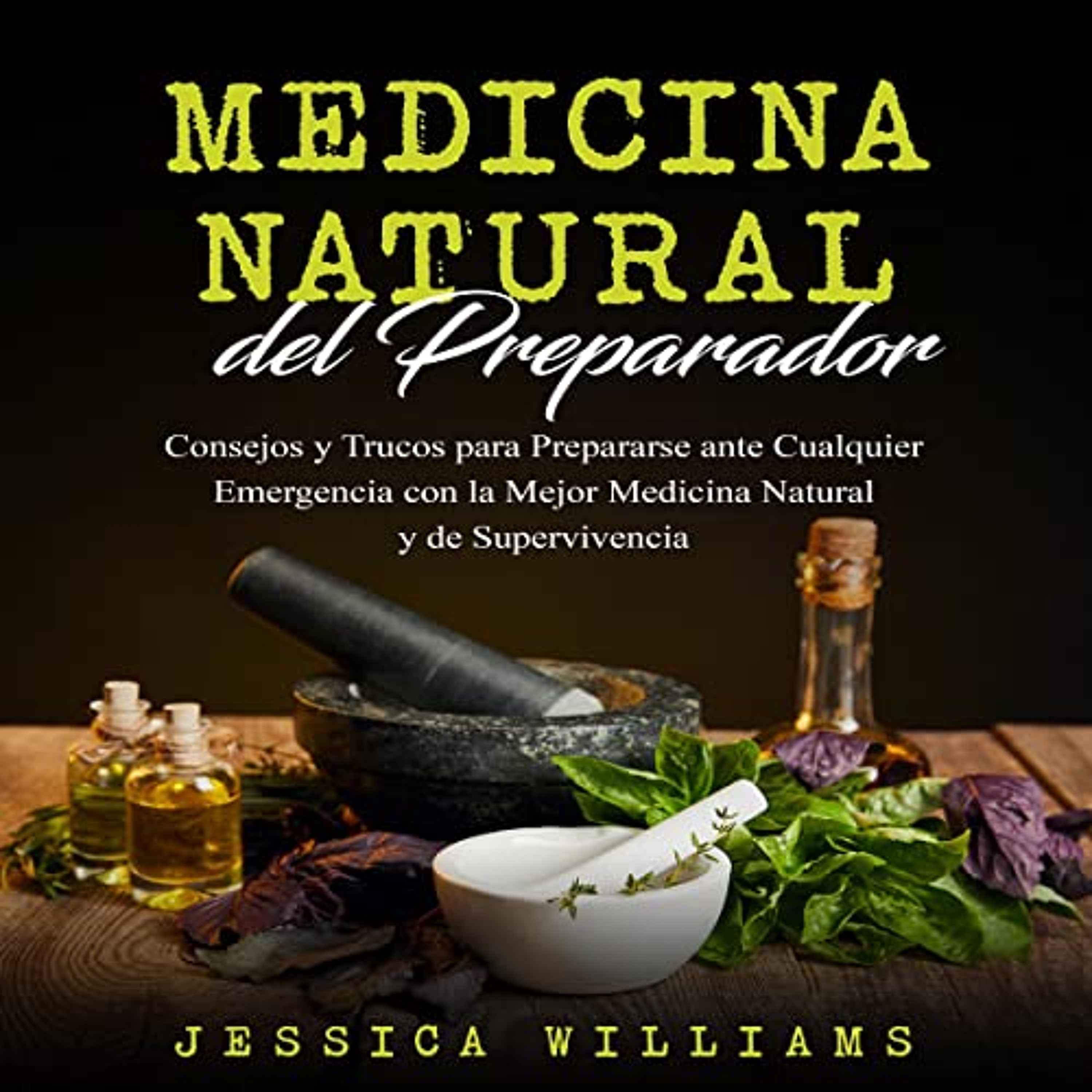 Medicina Natural del Preparador [Preparer's Natural Medicine] (Audiolibro) | Prueba Gratis
