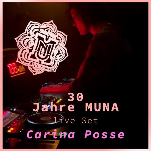Carina Posse - 30 Jahre Muna Set