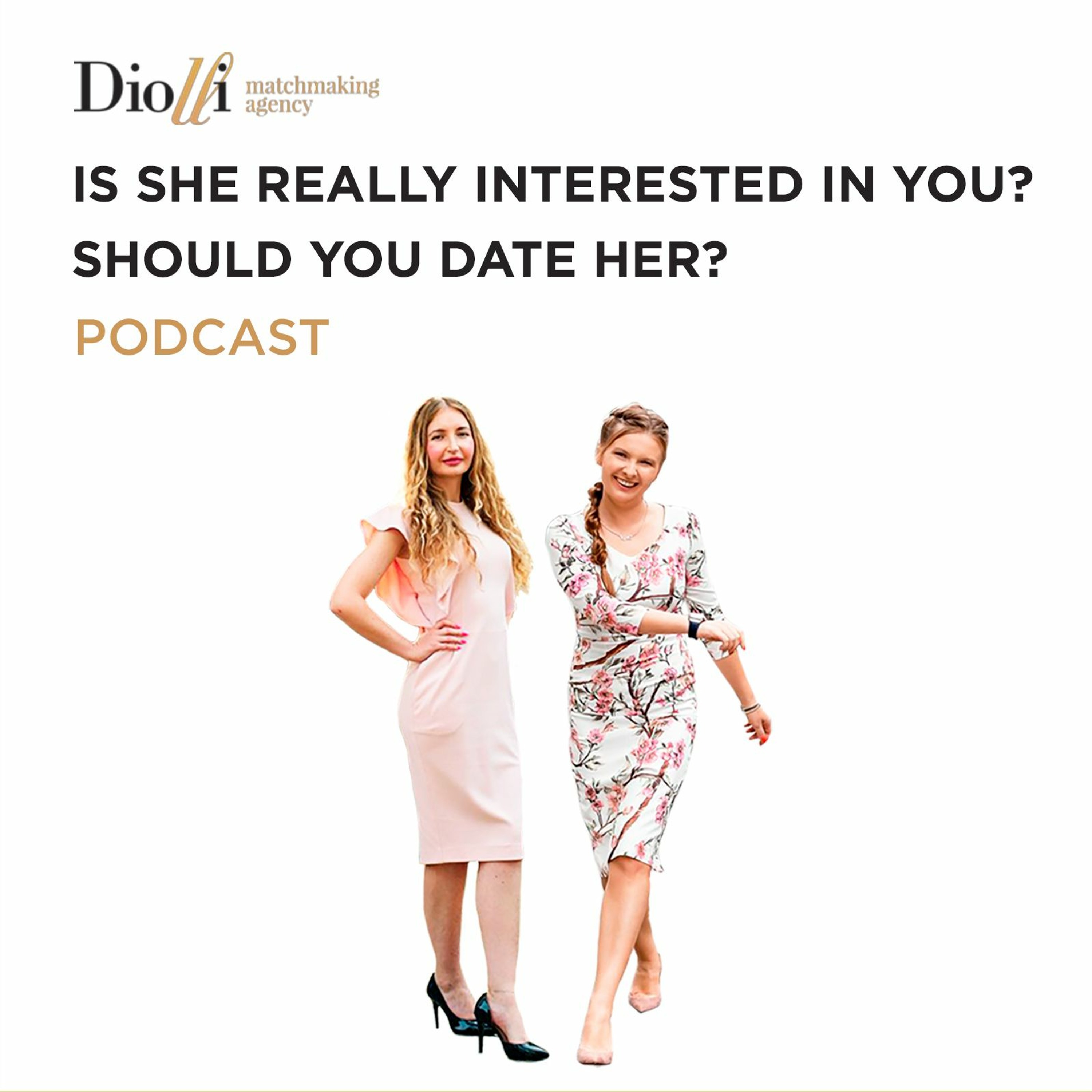 Is she really interested in you? Should you date her? episode artwork