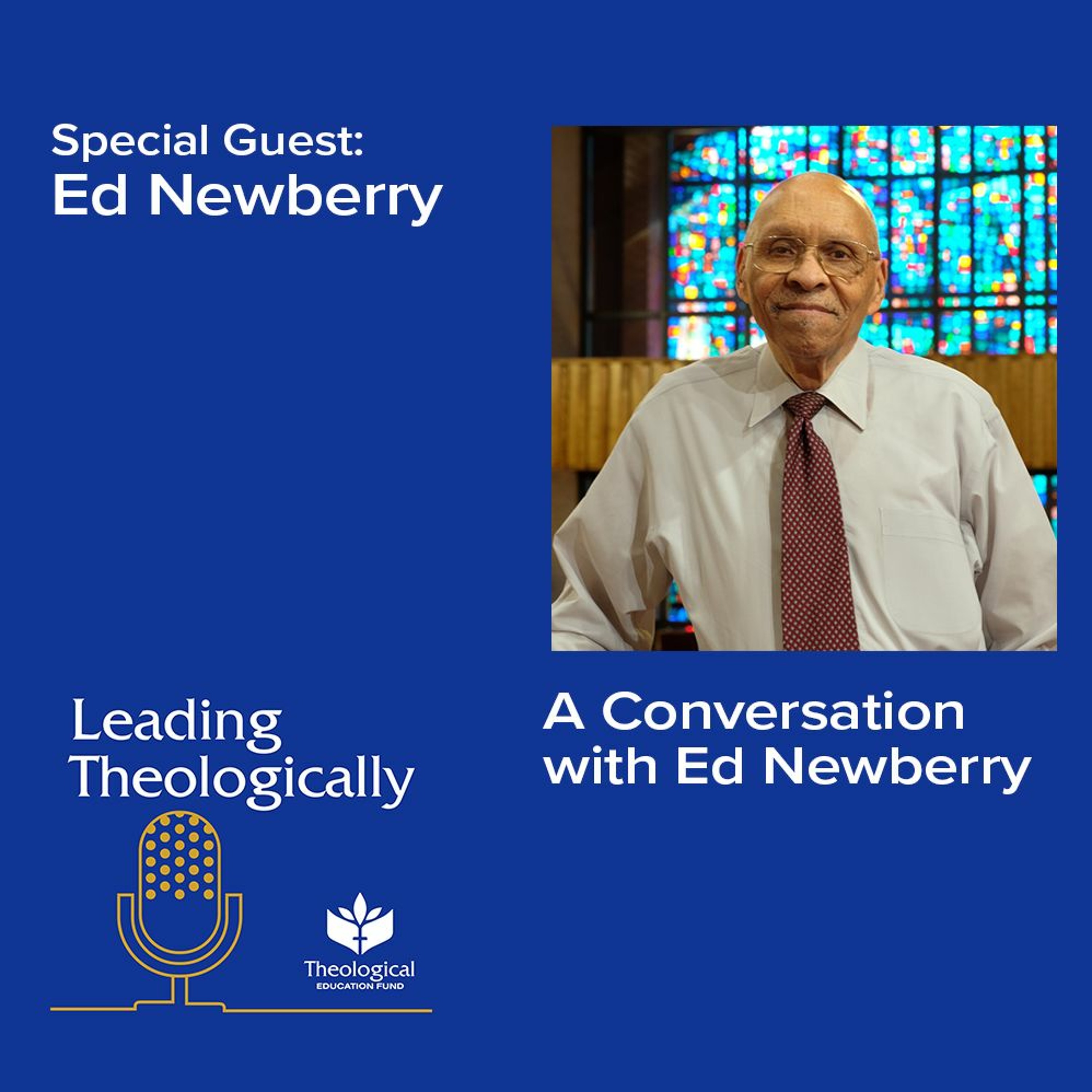 A Conversation with Ed Newberry episode artwork