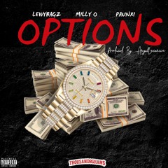 Options(feat.LewyBagzz & Paunxi)