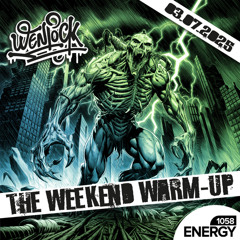 The Weekend Warm-Up Energy1058 03-07-2025