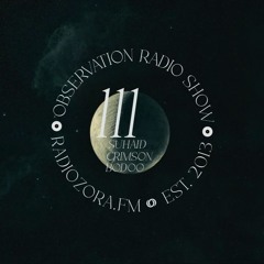 DJ BODOO | The Observation Radio Show Ep. 111 | 02/10/2024