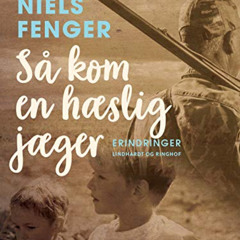 [Read] EPUB 📘 Så kom en hæslig jæger (Danish Edition) by  Niels Fenger [PDF EBOOK EP