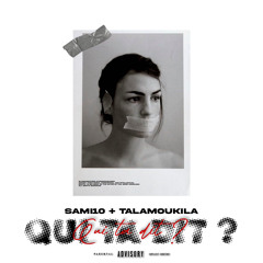 QUI TA DIT??