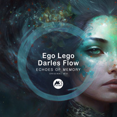 Ego Lego, Darles Flow - Echoes of Memory [M-Sol DEEP]