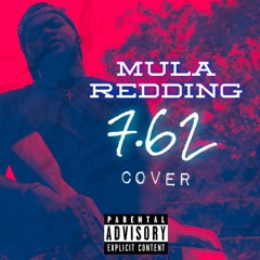 Mula Redding- YNF Lucci 7.62 (Cover)