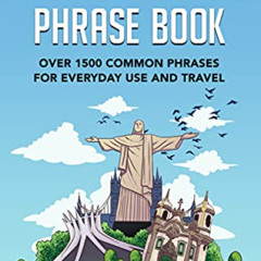 [Get] EBOOK ✉️ Easy Portuguese Phrase Book: Over 1500 Common Phrases For Everyday Use