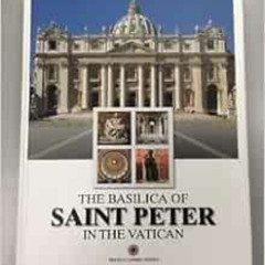 [VIEW] PDF 🗂️ The Basilica of Saint Peter in the Vatican by Gianfranco Malafarina EP