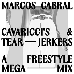 Episode 67 w/ Marcos Cabral - Cavariccis and Tear-Jerkers