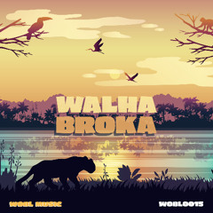 Walha - Broka [FREE DOWNLOAD]