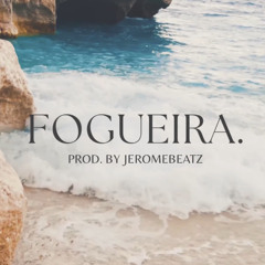 Fogueira - JeromeBeatz Remix
