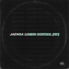 Losing Control (VIP)