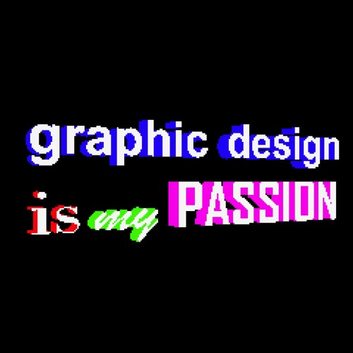 graphic design is my passion