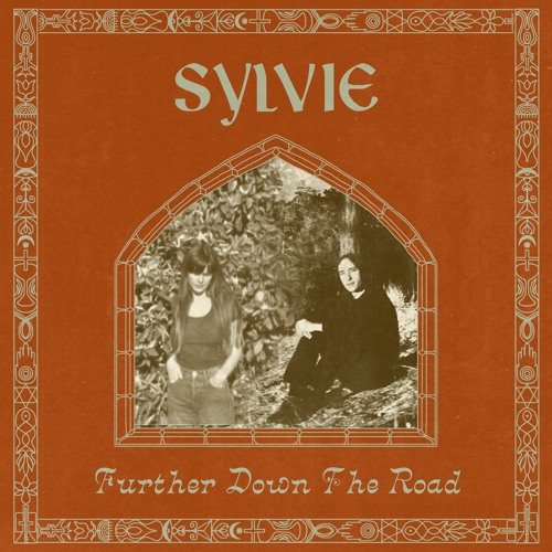 Sylvie - Further Down The Road
