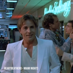 HeartBeatHero - Miami Nights