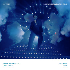 Bhool Bhulaiyaa 3 - Title Track - DJ VESH - EXCLUSIVE 2025