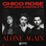 Chico Rose - Alone Again (feat. Afrojack & Mougleta)(CARSEN Remix)