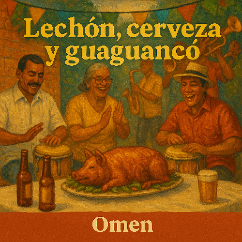 Lechón, cerveza y quaguancó (2025)
