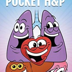 [View] PDF 📥 Medcomic: Pocket H&P by  Jorge Muniz EBOOK EPUB KINDLE PDF