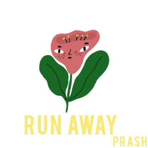 run away