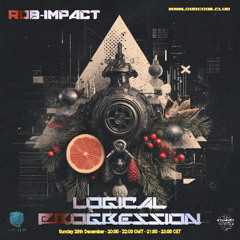 ROB-IMPACT LOGICAL PROGRESSION 28th DEC 2025 FULL MIX Subcode Club  Radio