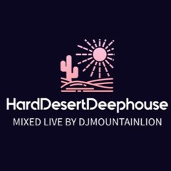 HardDesertDeephouse