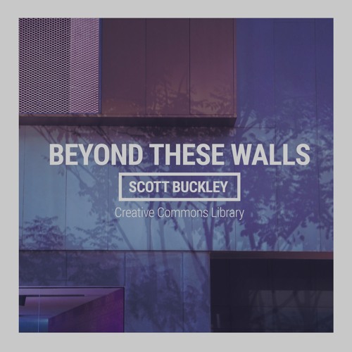 Beyond These Walls (CC-BY)