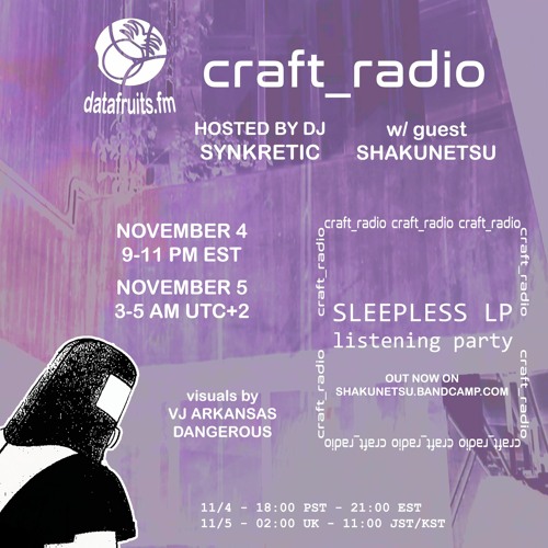 craft_radio w/ host Synkretic - 11042023