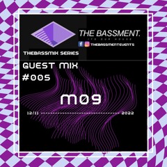 M09 - Guest Mix #005 TheBassmix Series