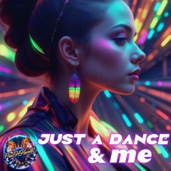 just a dance & me