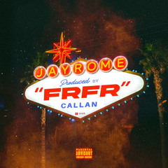 FRFR (Prod. Callan)