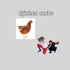chicken mode
