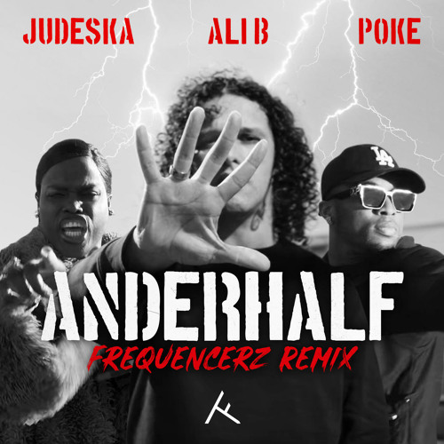 Anderhalf (Frequencerz Remix) [feat. Ali B, Poke & Judeska]