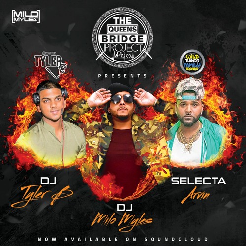 "Queens Bridge Project" Episode 5 Presented By: DJ TYLER B X MILO MYLES X SELECTA ARVIN