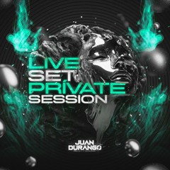 LIVE SET PRIVATE SESSION  (HBD NATALIA) JUAN DURANGO
