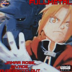 “FULLMETAL” Ft. Jamar Rose & Sivade (Prod. by AudeeGotClout) [OUT ON ALL PLATFORMS]