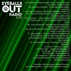 Eyeballs Out Radio 073