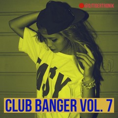 Club Banger Vol. 7 | 2021 Hip Hop MEGAMIX | TIGERTRONIK