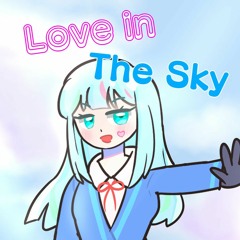 Love in The Sky