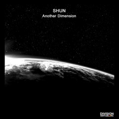 TL PREMIERE : Shun - Another Dimension [Division Virtuel Records]